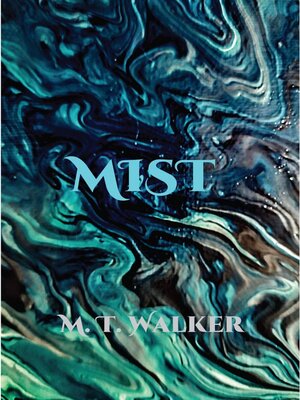 cover image of Mist